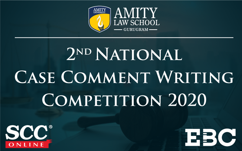 2nd National Case Comment Writing Competition 2020